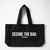 Statement Tote Bag – Secure the Bag Edition